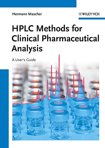 Stock image for HPLC Methods for Clinical Pharmaceutical Analysis : A User's Guide for sale by Better World Books