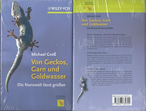 Beispielbild fr Von Geckos, Garn und Goldwasser: Die Nanowelt lsst gren (Erlebnis Wissenschaft) zum Verkauf von medimops