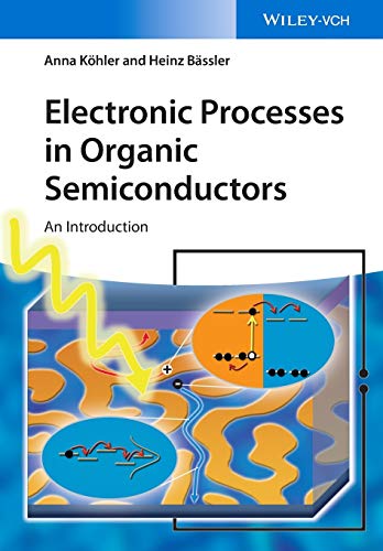 Stock image for Electronic Processes in Organic Semiconductors for sale by Blackwell's