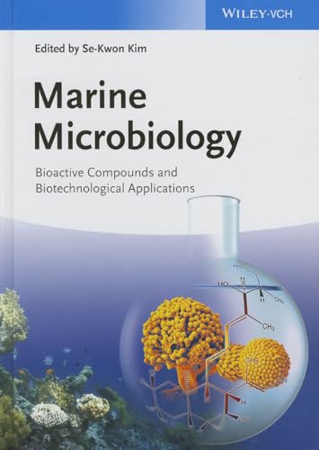 9783527333271: Marine Microbiology: Bioactive Compounds and Biotechnological Applications