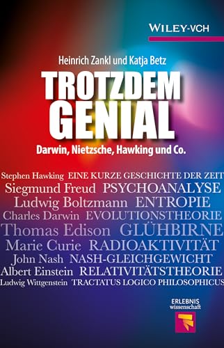 Imagen de archivo de Trotzdem genial: Darwin, Nietzsche, Hawking und Co. (Erlebnis Wissenschaft) a la venta por medimops