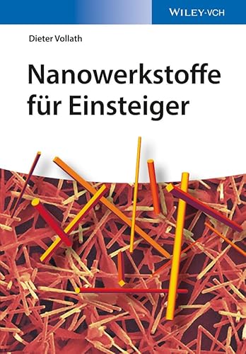 Beispielbild fr Nanowerkstoffe fr Einsteiger. zum Verkauf von Antiquariat Herrmann