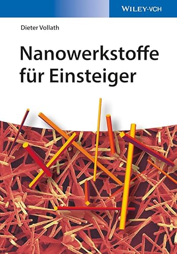 Stock image for Nanowerkstoffe fr Einsteiger. for sale by Antiquariat Herrmann