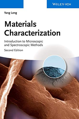 

Materials Characterization : Introduction to Microscopic and Spectroscopic Methods