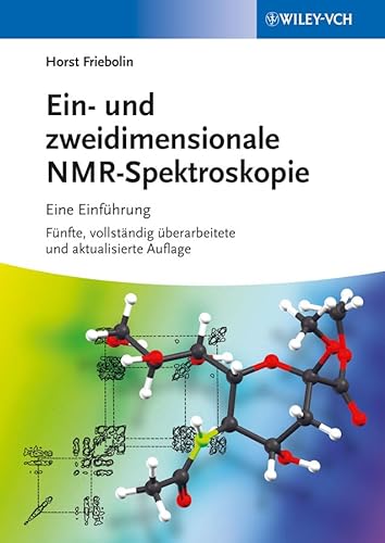 Imagen de archivo de Ein- und zweidimensionale NMR-Spektroskopie: Eine Einfhrung a la venta por medimops
