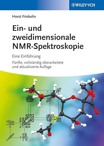 Ein- und zweidimensionale NMR-Spektrosko (German Edition) (9783527334926) by Friebolin, Horst