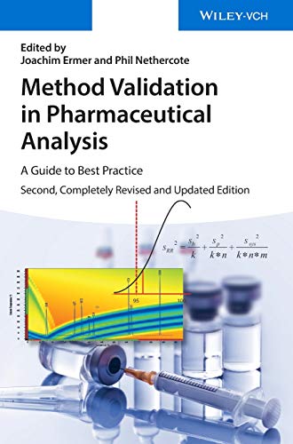 9783527335633: Method Validation in Pharmaceu: A Guide to Best Practice