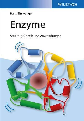 9783527336753: Enzyme: Struktur, Kinetik und Anwendungen