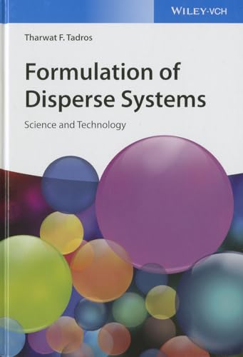 9783527336821: Formulation of Disperse Systems: Science and Technology