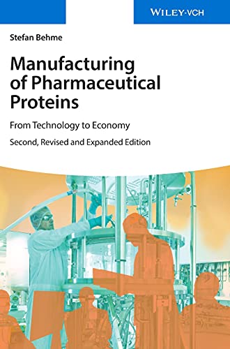 Imagen de archivo de Manufacturing of Pharmaceutical Proteins a la venta por Books Puddle