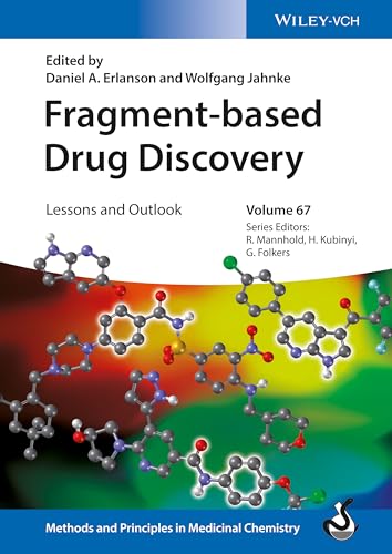 Stock image for Fragment based Drug Discovery: Lessons and Outlook, Volume 67 for sale by Revaluation Books
