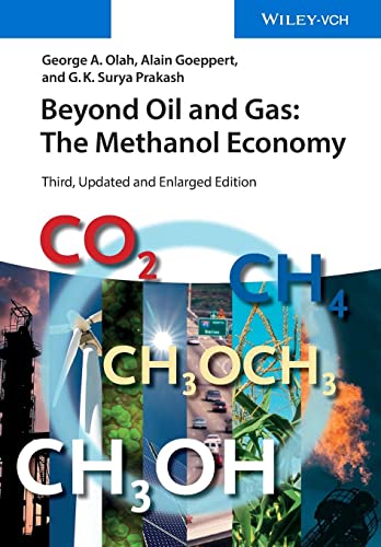 Beispielbild fr Beyond Oil and Gas: The Methanol Economy zum Verkauf von Zoom Books Company