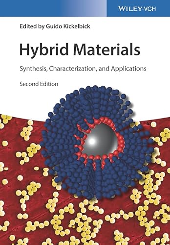 9783527338443: Hybrid Materials – Synthesis, Characterization and Applications 2e
