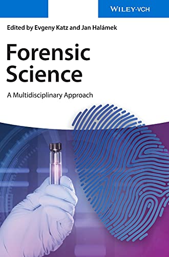 Stock image for Forensic Science: A Multidisciplinary Approach for sale by Textbooks_Source