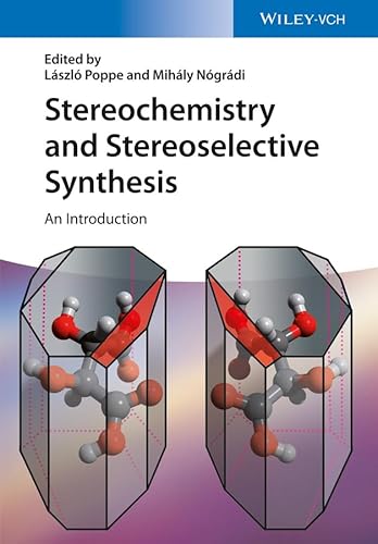 Imagen de archivo de Stereochemistry and Stereoselective Synthesis   An Introduction a la venta por Revaluation Books