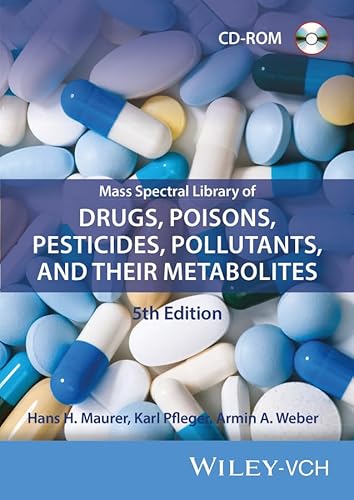 9783527339518: Mass Spectral Library of Drugs, Poisons, Pesticides, Pollutants, and Their Metabolites