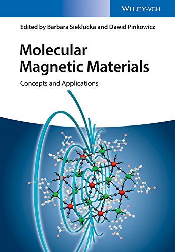 Molecular Magnetic Materials - Concepts and Applications