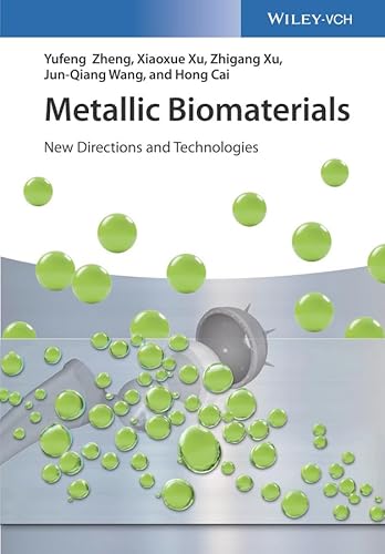 9783527341269: Metallic Biomaterials: New Directions and Technologies