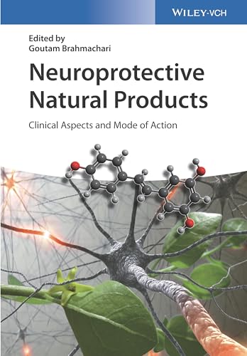 Stock image for Neuroprotective Natural Products: Clinical Aspects and Mode of Action for sale by Mispah books