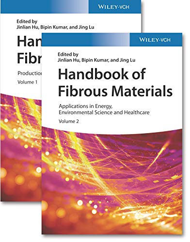 Stock image for Handbook of Fibrous Materials, 2 Volumes: Volume 1: Production and Characterization / Volume 2: Applications in Energy, Environmental Science and Healthcare for sale by dsmbooks