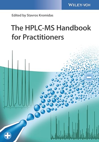 9783527343072: The HPLC-MS Handbook for Practioners