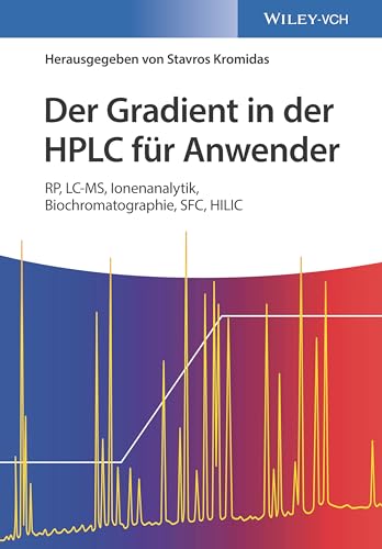 Stock image for Der Gradient in Der HPLC Fr Anwender for sale by Blackwell's