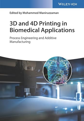 9783527344437: 3D and 4D Printing in Biomedical Applications: Process Engineering and Additive Manufacturing (German Edition)