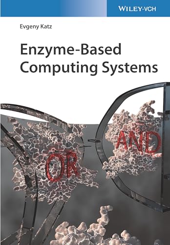 Stock image for Enzyme-Based Computing Systems for sale by Optimon Books