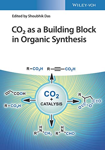 Stock image for CO2 as a Building Block in Organic Synthesis for sale by Chiron Media