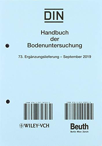 Stock image for Handbuch der Bodenuntersuchung | 73. Ergnzungslieferung. September 2019 for sale by Versandantiquariat Christoph Gro