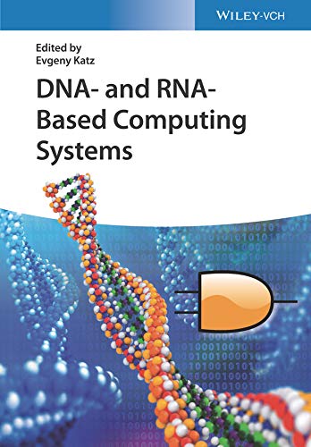 9783527347209: DNA- and RNA-Based Computing Systems