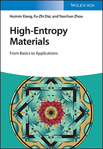 9783527350353: High-Entropy Materials: From Basics to Applications