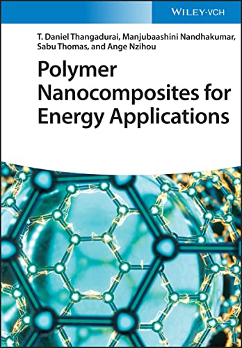 Stock image for Polymer Nanocomposites for Energy Applications for sale by Ria Christie Collections