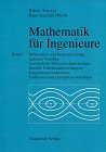 9783527400362: Mathematik Fur Ingenieure Band 2 Differential Und Integralrechnung Mehrerer Variabler