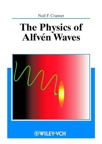 9783527402939: The Physics of Alfven Waves