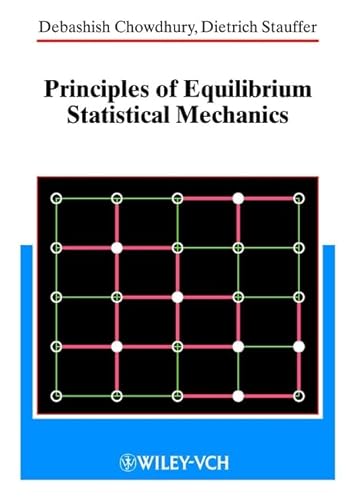 Beispielbild fr Principles of Equilibrium Statistical Mechanics (Wiley-Vch) zum Verkauf von Books Unplugged