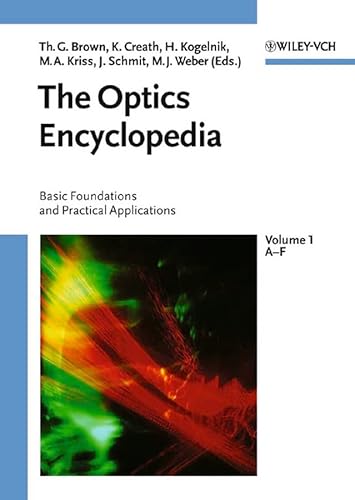 9783527403202: The Optics Encyclopedia: Basic Foundations and Practical Applications 5 Volumes Set (Physics)