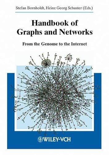 Stock image for Handbook of Graphs and Networks: From the Genome to the Internet for sale by HPB-Red