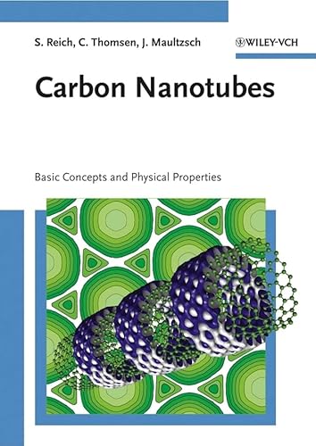 9783527403868: Carbon Nanotubes: Basic Concepts and Physical Properties