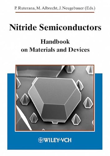 Beispielbild fr Nitride Semiconductors Handbook on Materials and Devices zum Verkauf von Treehorn Books