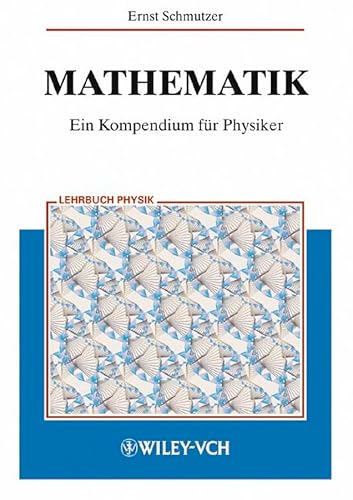 Beispielbild fr Mathematik: Ein Kompendium fr Physiker zum Verkauf von bookdown