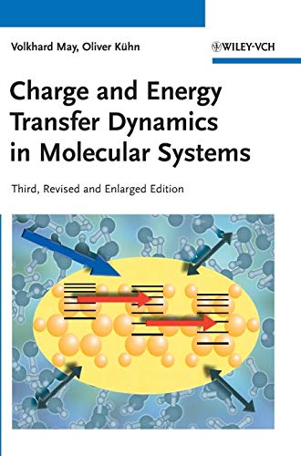 9783527407323: Charge and Energy Transfer Dynamics in Molecular Systems