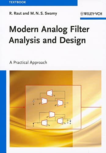 Beispielbild fr Modern Analog Filter Analysis and Design: A Practical Approach zum Verkauf von Books Unplugged