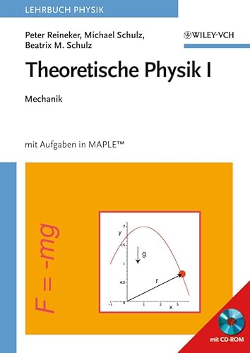 Beispielbild fr Theoretische Physik KOMPLETT: 5 Bnde: Mechanik, II Elektrodynamik, III Quantenmechanik 1, IV Quantenmechanik 2, V Statistische Physik und Thermodynamik Astronomie Physiker Elektrodynamik Maple Programm Materialwissenschaften Mechanik Mechaniker Handbuch Lehrbuch Physik Quantenmechanik Statistische Statik Thermodynamics Lexika Naturwissenschaften Peter Reineker (Autor), Michael Schulz (Autor), Beatrix Mercedes Schulz (Autor) zum Verkauf von BUCHSERVICE / ANTIQUARIAT Lars Lutzer