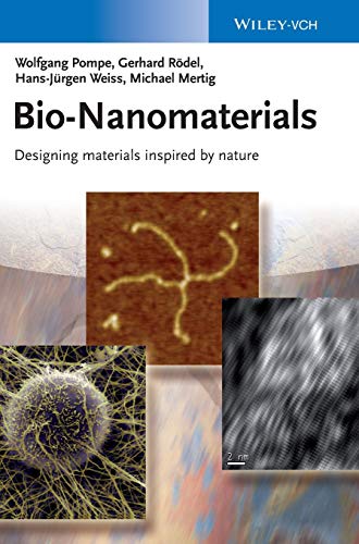 9783527410156: Bio-Nanomaterials: Designing Materials Inspired by Nature