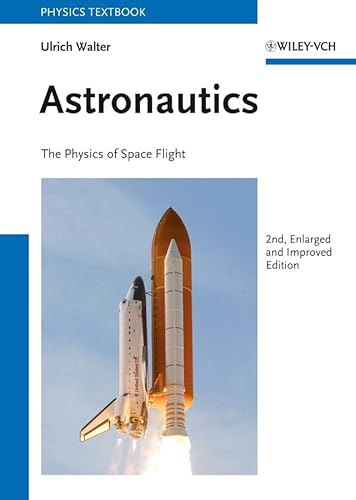 9783527410354: Astronautics: The Physics of Space Flight