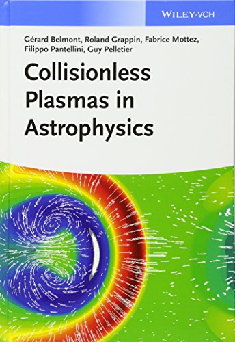 Beispielbild fr Collisionless Plasmas in Astrophysics zum Verkauf von Books Puddle