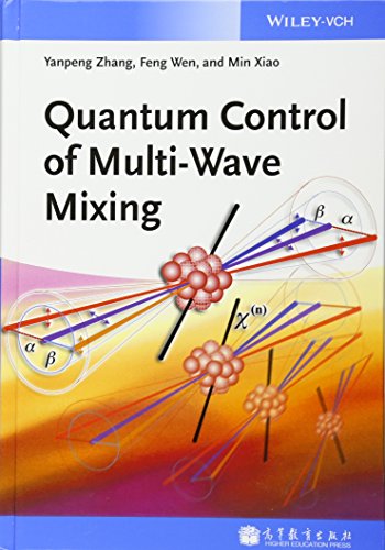 Imagen de archivo de Quantum Control of Multi-Wave Mixing a la venta por Books Puddle