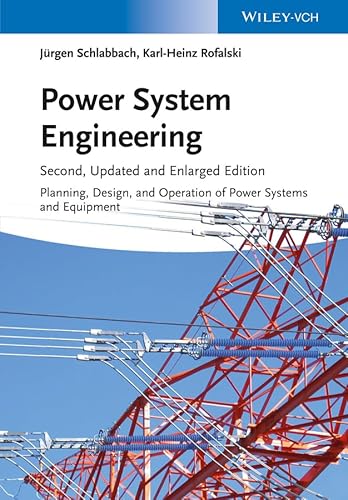 Stock image for Power System Engineering: Planning, Design, and Operation of Power Systems and Equipment for sale by Book Deals