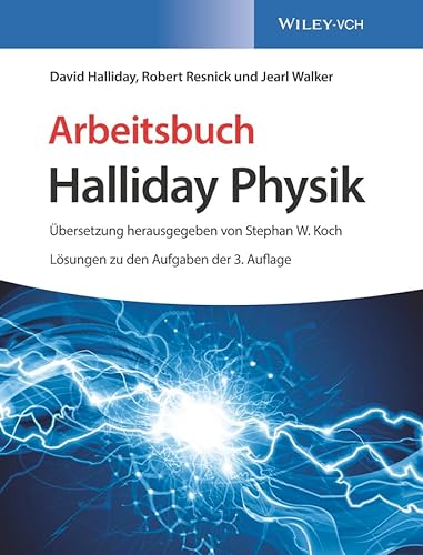 9783527413577: Arbeitsbuch Halliday Physik, Lsungen zu den Aufgaben der 3. Auflage